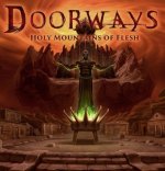 Doorways: Holy Mountains of Flesh (2016)