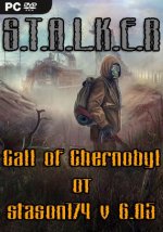  Call of Chernobyl  stason174 v 6.05