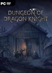 Dungeon Of Dragon Knight (2019) PC | 