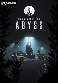 Surviving the Abyss