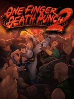 One Finger Death Punch 2 (2019) PC | Пиратка