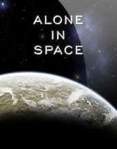 Alone In Space (2016)