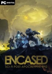 Encased: A Sci-Fi Post-Apocalyptic RPG