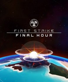 First Strike: Final Hour (2017) PC | 