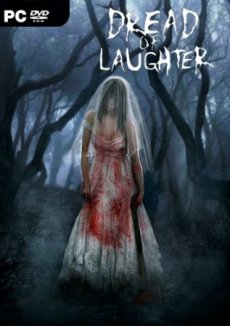 Dread of Laughter [Update 4] (2018) PC | 