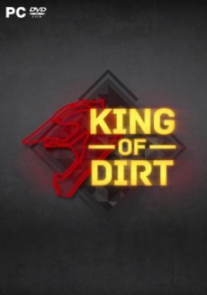 King Of Dirt (2017)