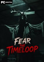 Fear The Timeloop