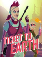 Ticket to Earth: Episode 1-3 (2017) PC | 