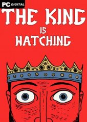 The King is Watching