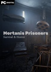 Survival & Horror: Mortanis Prisoners