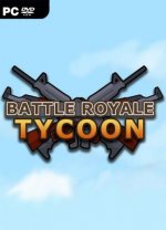 Battle Royale Tycoon (2019) PC | Лицензия