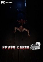 Fever Cabin