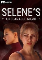 Selene's Unbearable Night