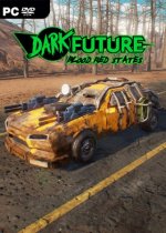 Dark Future: Blood Red States (2019) PC | Лицензия