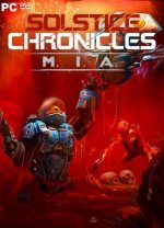 Solstice Chronicles: MIA [v1.03] (2017) PC | RePack  Other s