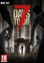 7 Days To Die [v 17.2] (2013) PC | RePack от Pioneer